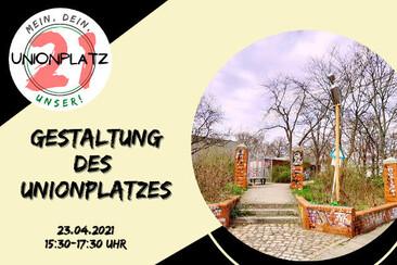 Gestaltung des Unionplatzes | 23.04.2021, ab 15:30 Uhr